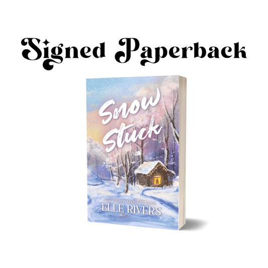 Snow Stuck by Elle Rivers Signed Copy