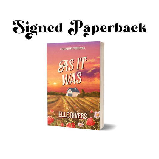 As It Was Signed Paperback with Town Map and Art Print
