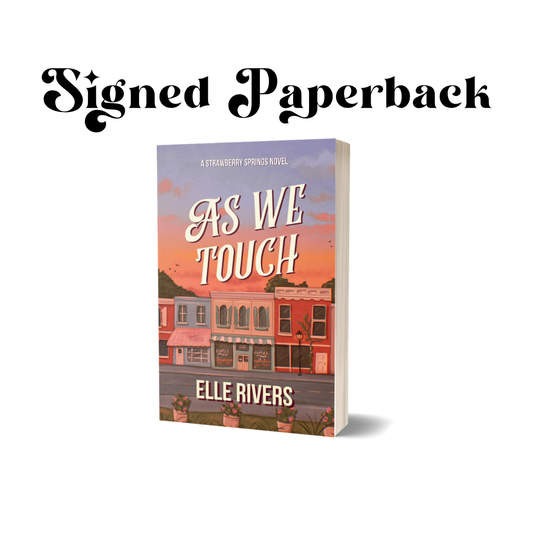 As We Touch Signed Paperback with Art Pack